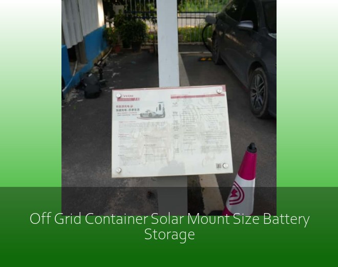 Off Grid Container Solar Mount Size Battery Storage